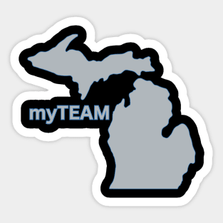 Michigan is My Team! Sticker